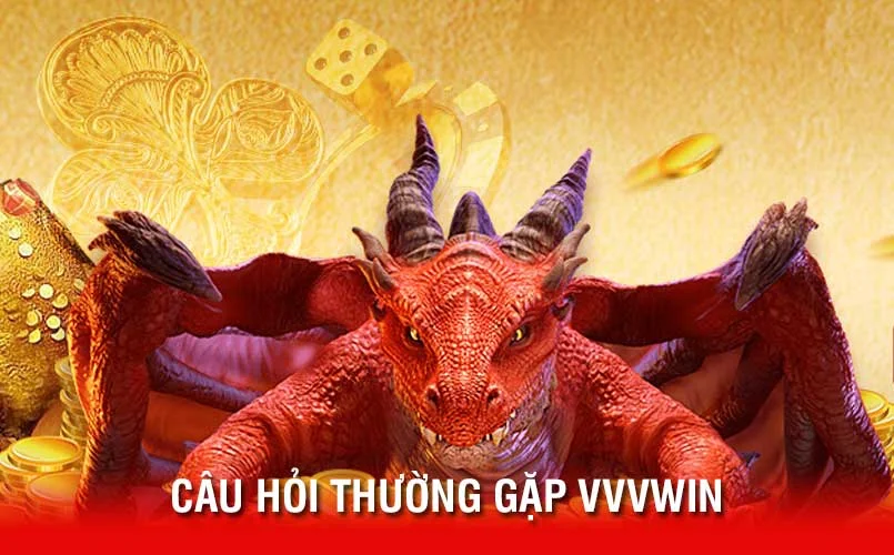 Câu hỏi thường gặp VVVwin